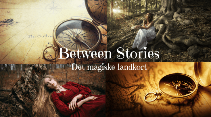 Between Stories _ Det magiske landkort